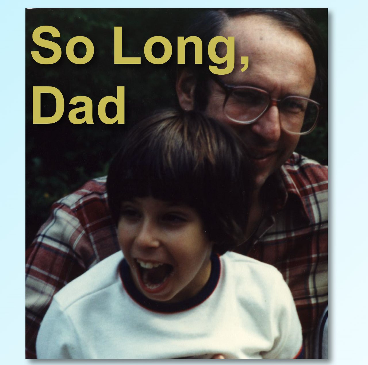 So Long, Dad