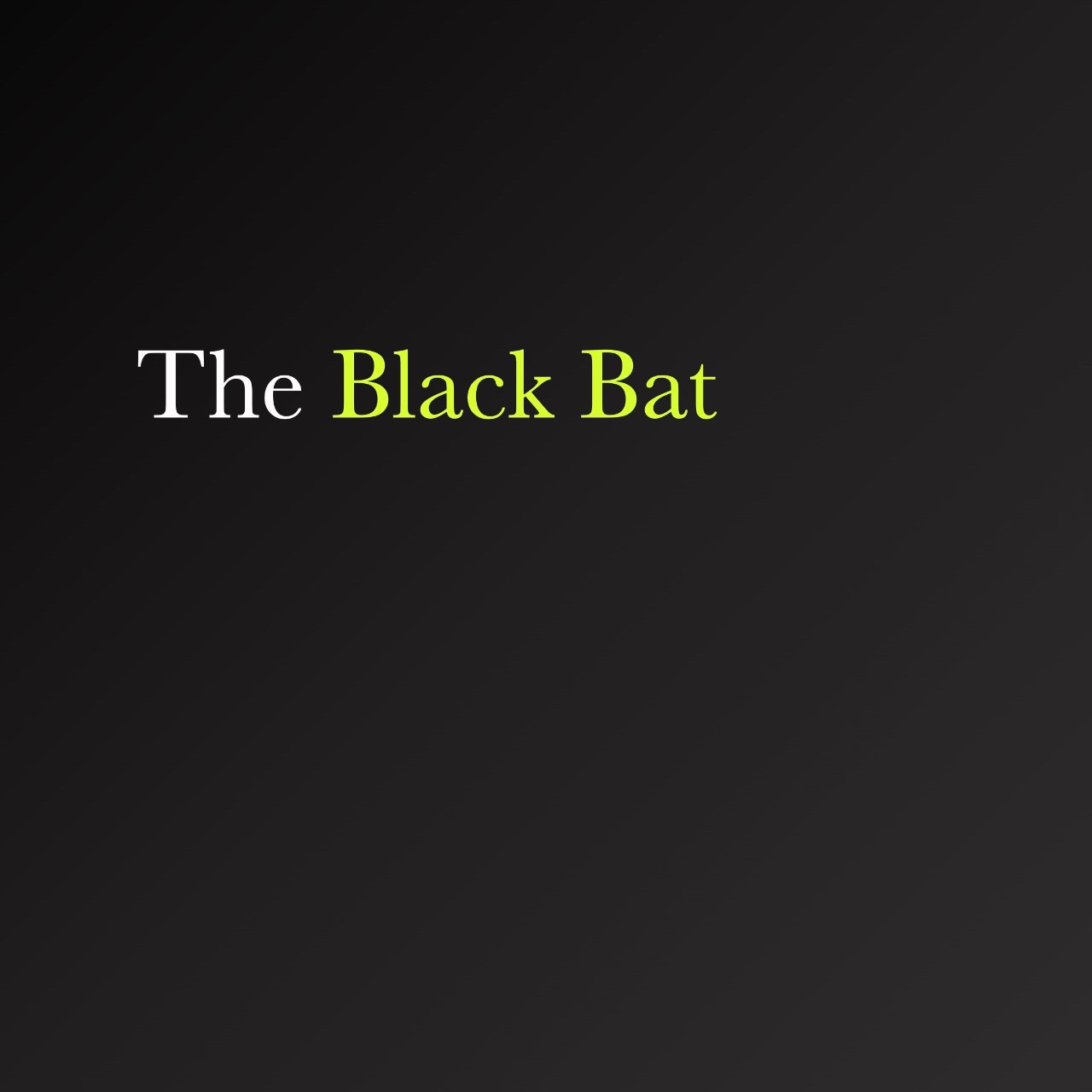The Black Bat